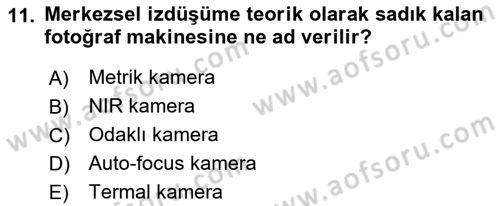 Fotogrametri Dersi Ara Sınavı Deneme Sınav Soruları 11. Soru