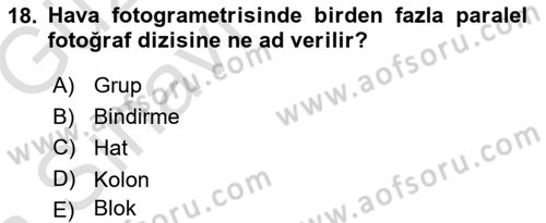 Fotogrametri Dersi Ara Sınavı Deneme Sınav Soruları 18. Soru