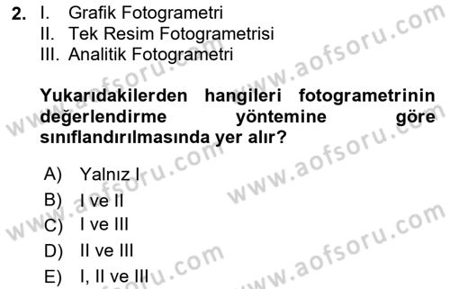 Fotogrametri Dersi 2019 - 2020 Yılı (Vize) Ara Sınav Soruları 2. Soru