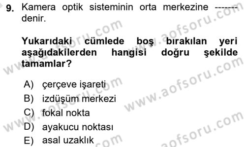 Fotogrametri Dersi Ara Sınavı Deneme Sınav Soruları 9. Soru