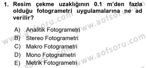 Fotogrametri Dersi 2019 - 2020 Yılı (Final) Dönem Sonu Sınav Soruları 1. Soru
