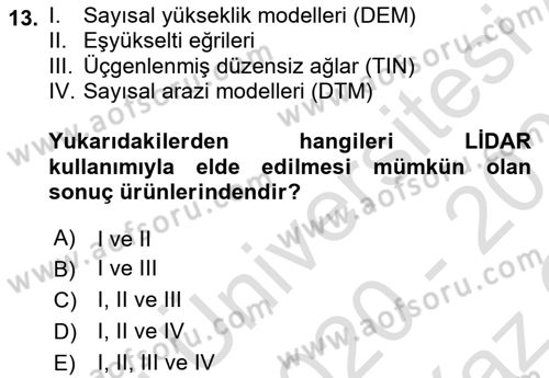 Fotogrametri Dersi 2020 - 2021 Yılı Yaz Okulu Sınav Soruları 13. Soru