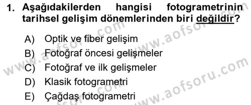 Fotogrametri Dersi 2021 - 2022 Yılı (Vize) Ara Sınav Soruları 1. Soru
