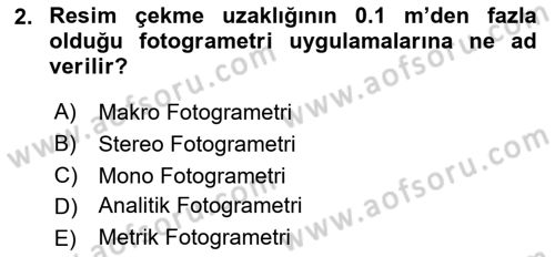 Fotogrametri Dersi 2021 - 2022 Yılı (Vize) Ara Sınav Soruları 2. Soru