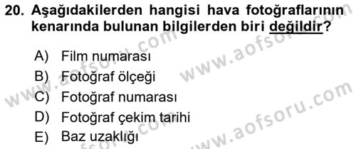 Fotogrametri Dersi 2021 - 2022 Yılı (Vize) Ara Sınav Soruları 20. Soru