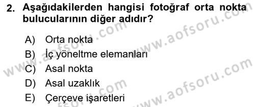 Fotogrametri Dersi 2021 - 2022 Yılı (Final) Dönem Sonu Sınav Soruları 2. Soru