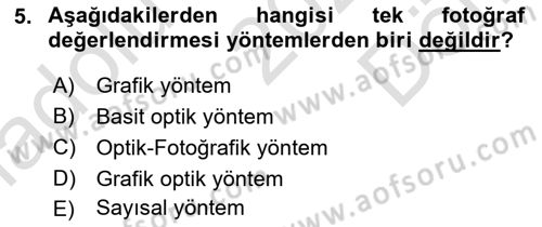 Fotogrametri Dersi 2021 - 2022 Yılı (Final) Dönem Sonu Sınav Soruları 5. Soru