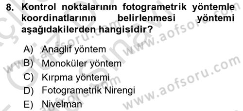 Fotogrametri Dersi 2021 - 2022 Yılı (Final) Dönem Sonu Sınav Soruları 8. Soru