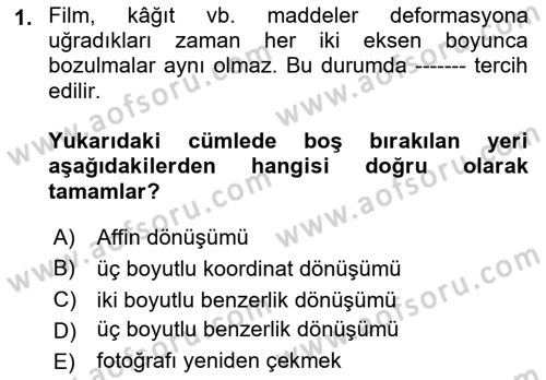 Fotogrametri Dersi 2021 - 2022 Yılı Yaz Okulu Sınav Soruları 1. Soru