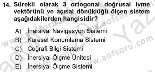 Fotogrametri Dersi 2021 - 2022 Yılı Yaz Okulu Sınav Soruları 14. Soru