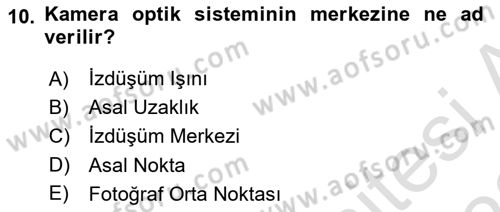 Fotogrametri Dersi 2022 - 2023 Yılı (Vize) Ara Sınav Soruları 10. Soru