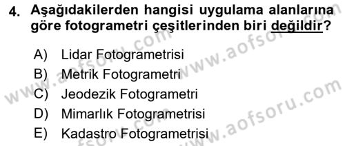 Fotogrametri Dersi 2022 - 2023 Yılı (Vize) Ara Sınav Soruları 4. Soru