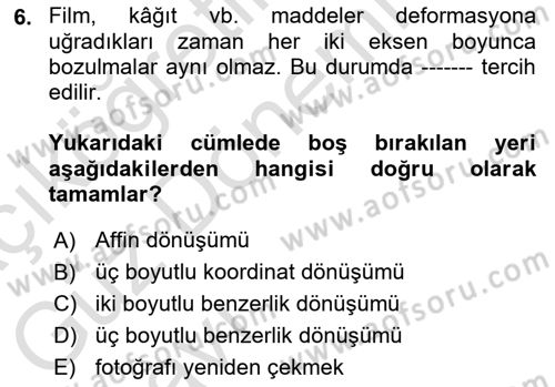 Fotogrametri Dersi 2022 - 2023 Yılı (Vize) Ara Sınav Soruları 6. Soru