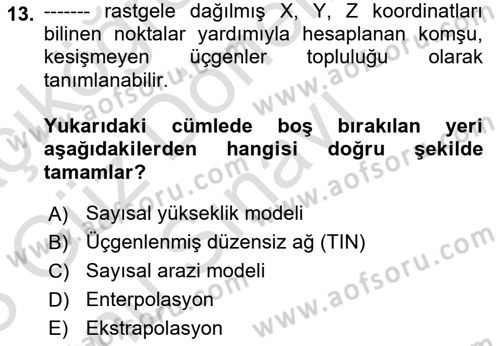 Fotogrametri Dersi 2022 - 2023 Yılı (Final) Dönem Sonu Sınav Soruları 13. Soru