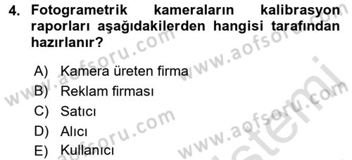 Fotogrametri Dersi 2022 - 2023 Yılı (Final) Dönem Sonu Sınav Soruları 4. Soru