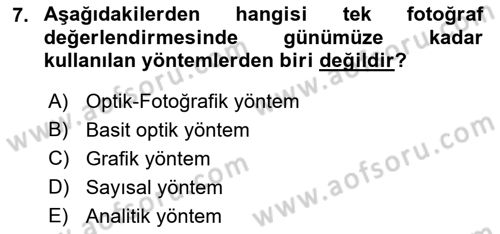 Fotogrametri Dersi 2022 - 2023 Yılı (Final) Dönem Sonu Sınav Soruları 7. Soru