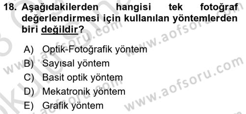 Fotogrametri Dersi 2022 - 2023 Yılı Yaz Okulu Sınav Soruları 18. Soru