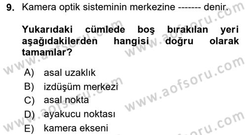 Fotogrametri Dersi 2023 - 2024 Yılı (Vize) Ara Sınav Soruları 9. Soru