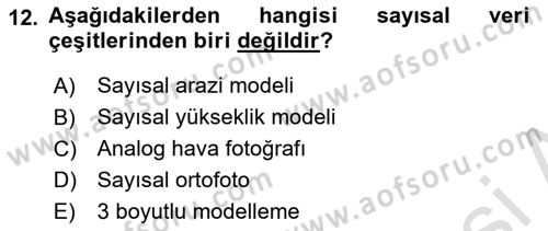 Fotogrametri Dersi 2023 - 2024 Yılı (Final) Dönem Sonu Sınav Soruları 12. Soru
