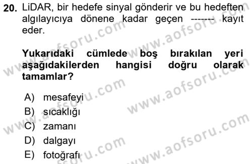 Fotogrametri Dersi 2023 - 2024 Yılı (Final) Dönem Sonu Sınav Soruları 20. Soru