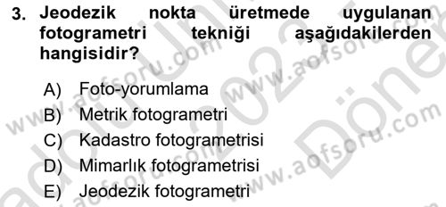 Fotogrametri Dersi 2023 - 2024 Yılı (Final) Dönem Sonu Sınav Soruları 3. Soru
