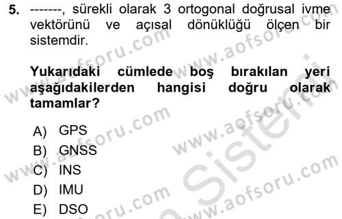 Fotogrametri Dersi 2023 - 2024 Yılı (Final) Dönem Sonu Sınav Soruları 5. Soru