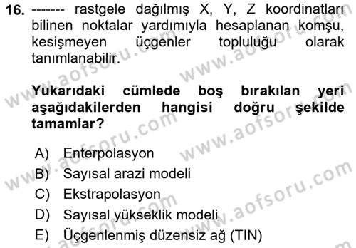 Fotogrametri Dersi 2024 - 2025 Yılı (Final) Dönem Sonu Sınav Soruları 16. Soru