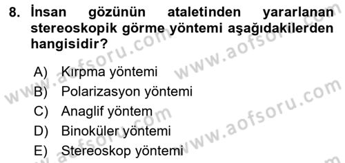 Fotogrametri Dersi 2024 - 2025 Yılı (Final) Dönem Sonu Sınav Soruları 8. Soru