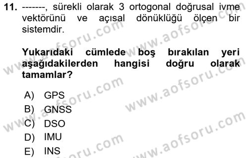 Fotogrametri Dersi 2024 - 2025 Yılı Yaz Okulu Sınav Soruları 11. Soru