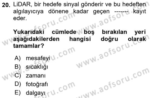 Fotogrametri Dersi 2024 - 2025 Yılı Yaz Okulu Sınav Soruları 20. Soru