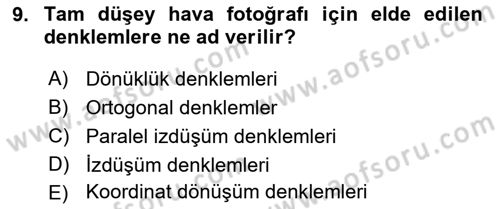 Fotogrametri Dersi 2025 - 2026 Yılı (Vize) Ara Sınav Soruları 9. Soru