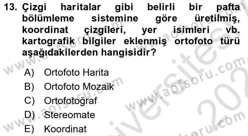 Fotogrametri Dersi 2025 - 2026 Yılı (Final) Dönem Sonu Sınav Soruları 13. Soru
