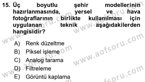 Fotogrametri Dersi 2025 - 2026 Yılı (Final) Dönem Sonu Sınav Soruları 15. Soru