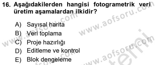 Fotogrametri Dersi 2025 - 2026 Yılı (Final) Dönem Sonu Sınav Soruları 16. Soru