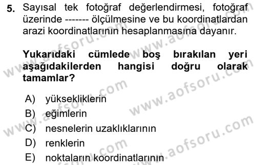 Fotogrametri Dersi 2025 - 2026 Yılı (Final) Dönem Sonu Sınav Soruları 5. Soru