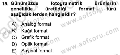Fotogrametri Dersi 2025 - 2026 Yılı Yaz Okulu Sınav Soruları 15. Soru