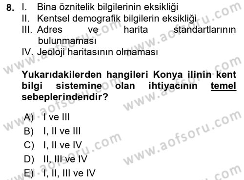 CBS’de Proje Tasarımı ve Yönetimi 2 Dersi 2017 - 2018 Yılı (Vize) Ara Sınavı 8. Soru