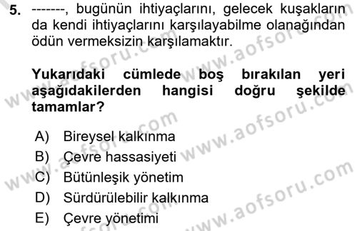CBS’de Proje Tasarımı ve Yönetimi 1 Dersi 2018 - 2019 Yılı 3 Ders Sınav Soruları 5. Soru