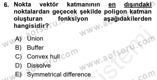 Açık Kaynak Kodlu CBS Yazılım Uygulaması Dersi 2016 - 2017 Yılı (Vize) Ara Sınav Soruları 6. Soru