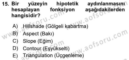 Açık Kaynak Kodlu CBS Yazılım Uygulaması Dersi 2017 - 2018 Yılı 3 Ders Sınav Soruları 15. Soru
