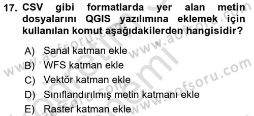 Açık Kaynak Kodlu CBS Yazılım Uygulaması Dersi 2017 - 2018 Yılı (Vize) Ara Sınav Soruları 17. Soru