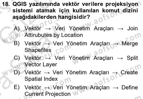 Açık Kaynak Kodlu CBS Yazılım Uygulaması Dersi 2017 - 2018 Yılı (Vize) Ara Sınav Soruları 18. Soru