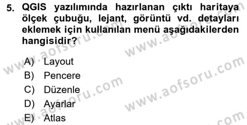 Açık Kaynak Kodlu CBS Yazılım Uygulaması Dersi 2017 - 2018 Yılı (Final) Dönem Sonu Sınav Soruları 5. Soru