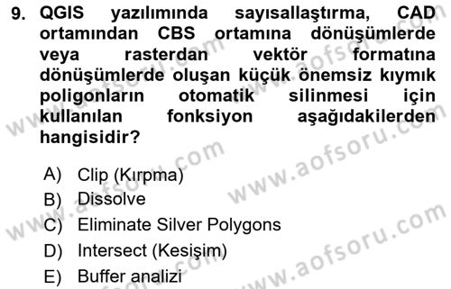 Açık Kaynak Kodlu CBS Yazılım Uygulaması Dersi 2018 - 2019 Yılı 3 Ders Sınav Soruları 9. Soru