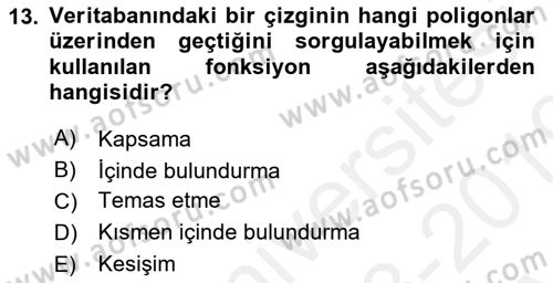 Açık Kaynak Kodlu CBS Yazılım Uygulaması Dersi 2018 - 2019 Yılı (Vize) Ara Sınav Soruları 13. Soru