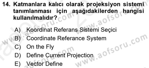 Açık Kaynak Kodlu CBS Yazılım Uygulaması Dersi 2018 - 2019 Yılı (Vize) Ara Sınav Soruları 14. Soru