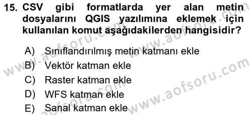 Açık Kaynak Kodlu CBS Yazılım Uygulaması Dersi 2018 - 2019 Yılı (Vize) Ara Sınav Soruları 15. Soru