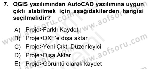 Açık Kaynak Kodlu CBS Yazılım Uygulaması Dersi 2018 - 2019 Yılı (Vize) Ara Sınav Soruları 7. Soru