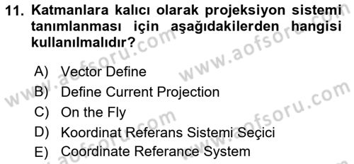 Açık Kaynak Kodlu CBS Yazılım Uygulaması Dersi 2018 - 2019 Yılı Yaz Okulu Sınav Soruları 11. Soru