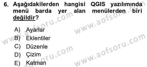 Açık Kaynak Kodlu CBS Yazılım Uygulaması Dersi 2018 - 2019 Yılı Yaz Okulu Sınav Soruları 6. Soru